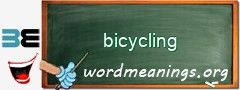 WordMeaning blackboard for bicycling